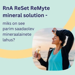 RnA ReSet ReMyte mineraalained - miks parimad?